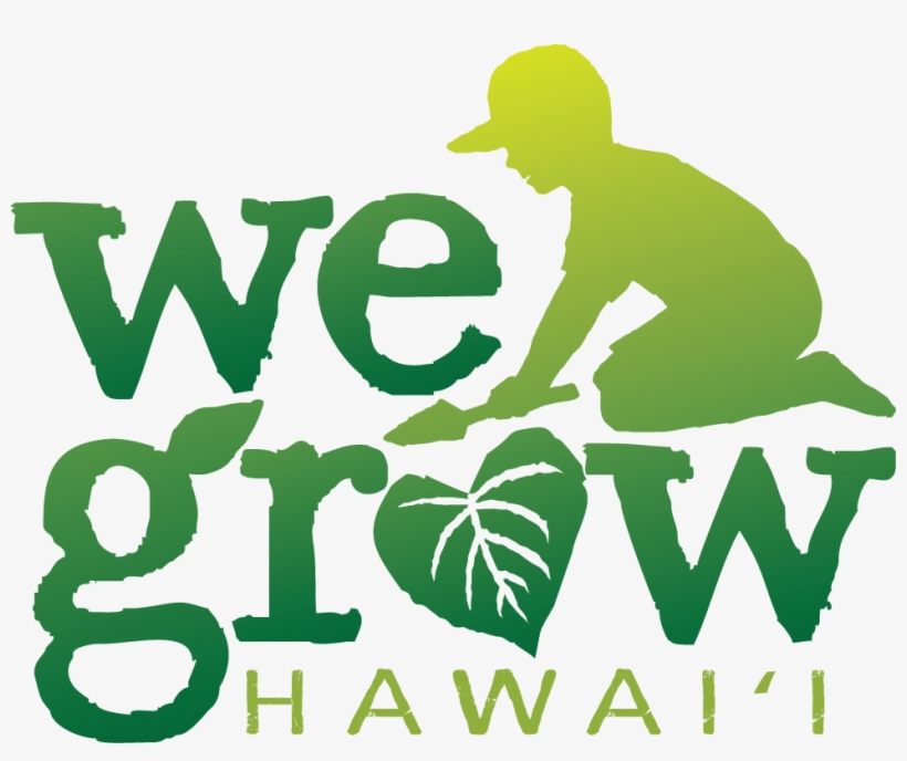 The Annual We Grow Hawaiʻi Youth Garden Conference - Graphic Design, transparent png #9415803