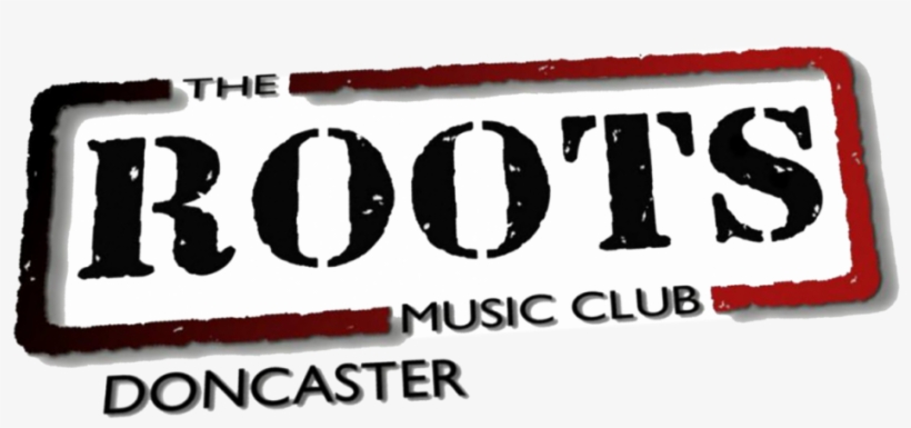 Roots Music Club, Doncaster - Banner, transparent png #9425579