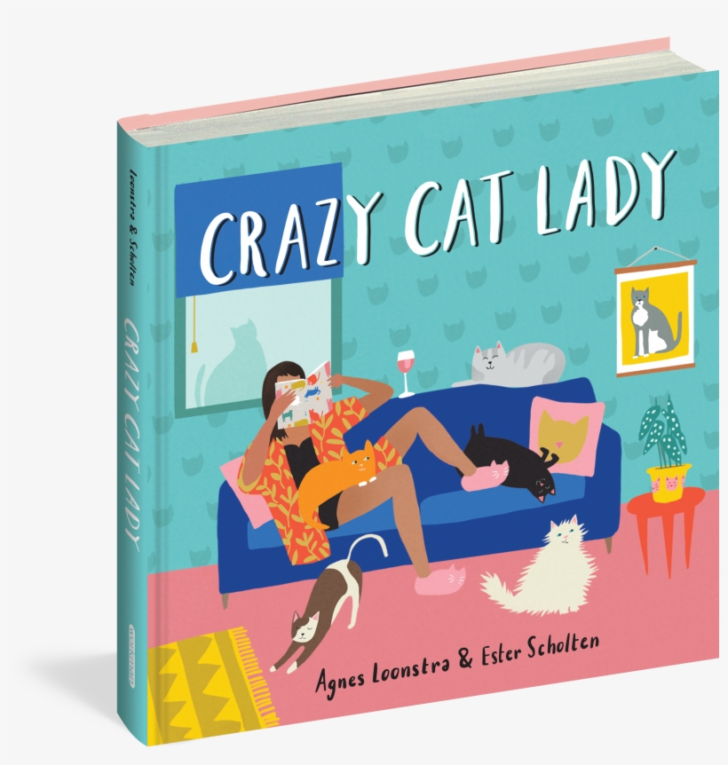 Crazy Cat Lady Book - Crazy Cat Lady, transparent png #9427696