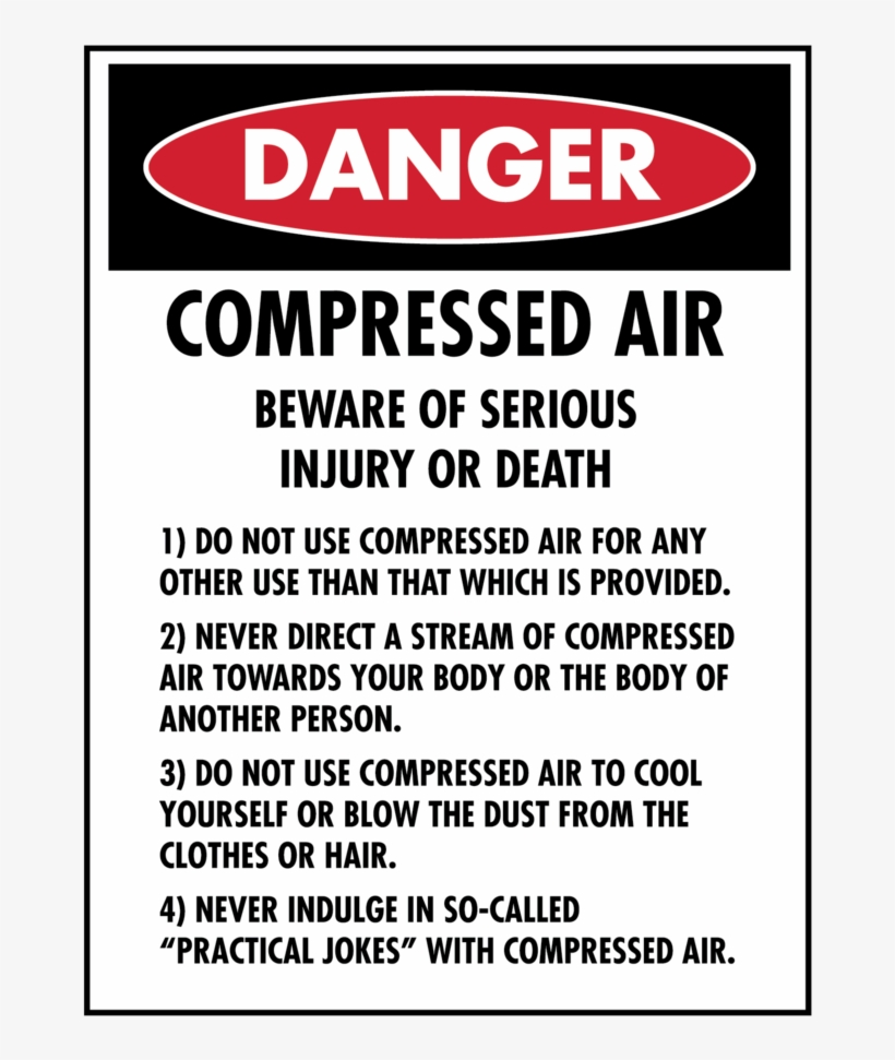 Danger Compressed Air Guidelines Sign - Circle, transparent png #9427742