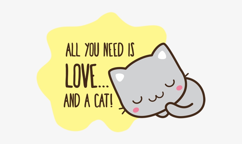 All You Need Is Love - Cat Grabs Treat, transparent png #9428162
