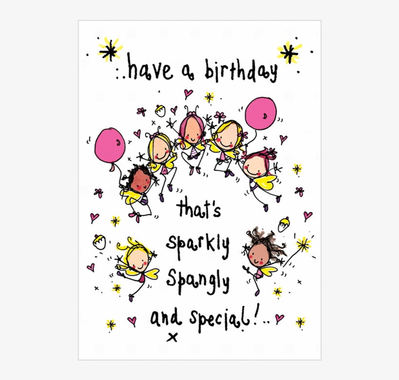 Have A Birthday That's Sparkly, Spangly And Special - Juicy Lucy Birthday Cards, transparent png #9438556