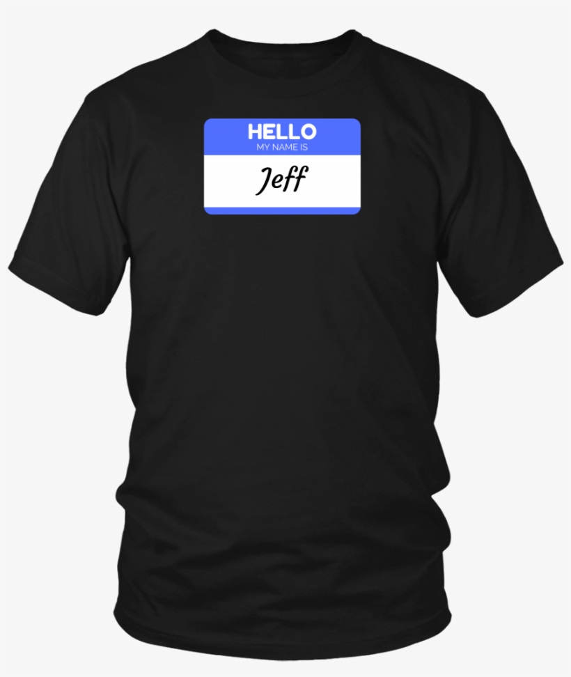 Hello My Name Is Jeff Blue - Star Trek Discovery Shirt, transparent png #9445223