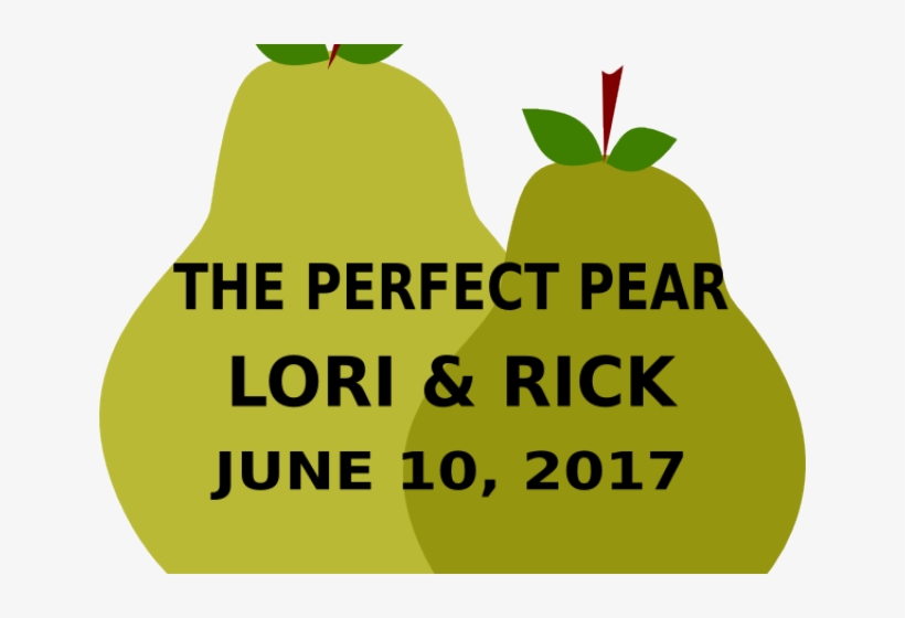 Pear Clipart Perfect Pear, transparent png #9445629