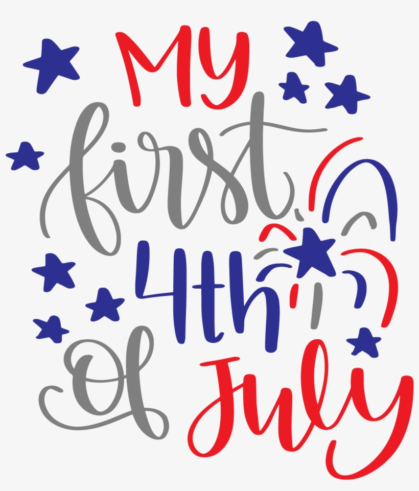 My First 4th Of July Commercial Use Ok Patriotic Crafts, - Calligraphy, transparent png #9457817