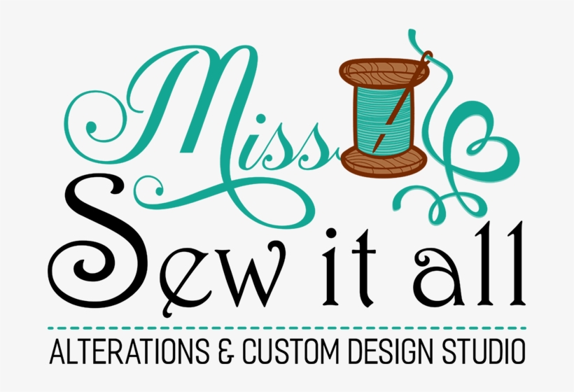 Miss Sew It All - Calligraphy, transparent png #9459109