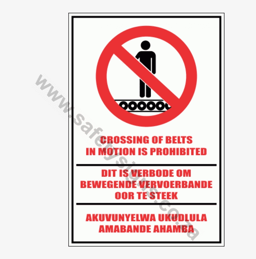 Crossing Of Belts Prohibited Sign - Sign, transparent png #9467105