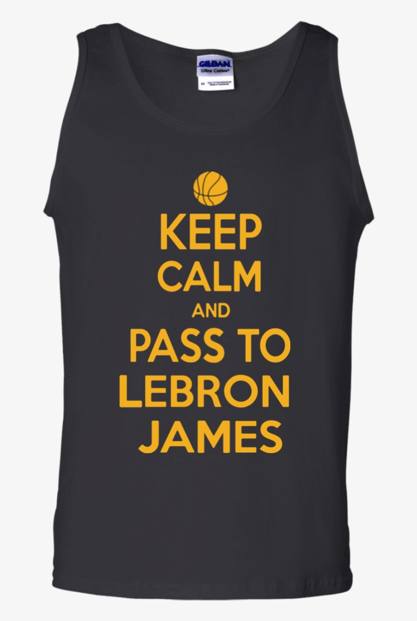 Lebron James Keep Calm Pass To Cleveland Shirt Cotton - Active Tank, transparent png #9493546