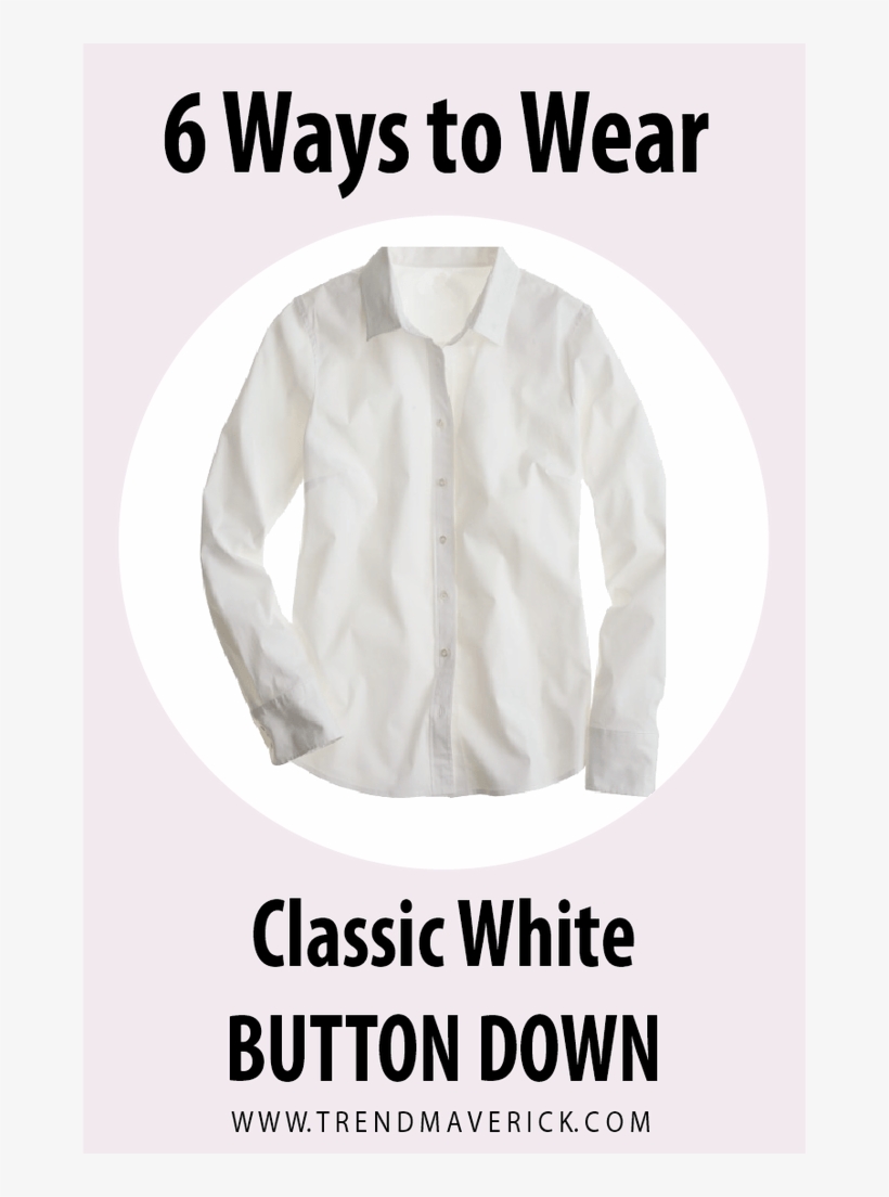 The Classic White Button Is Vital To Your Wardrobe - Blouse, transparent png #9498458