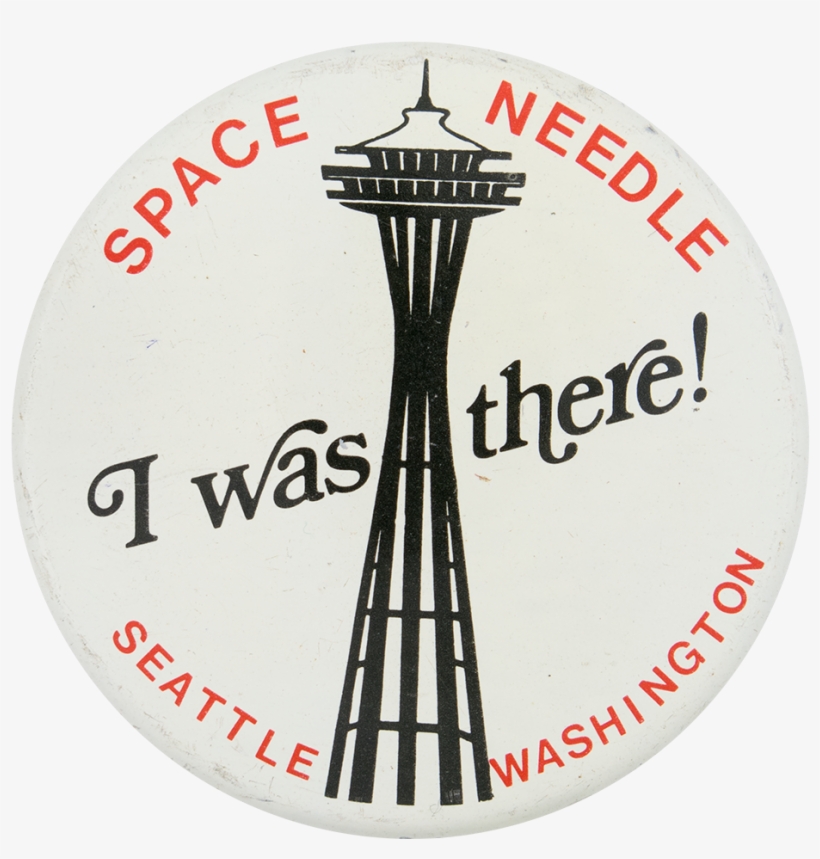Space Needle I Was There - Tower, transparent png #959228