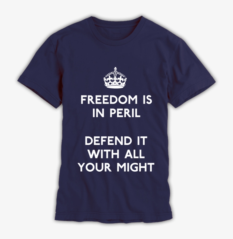 Freedom Is In Peril T-shirt - Active Shirt, transparent png #9533300