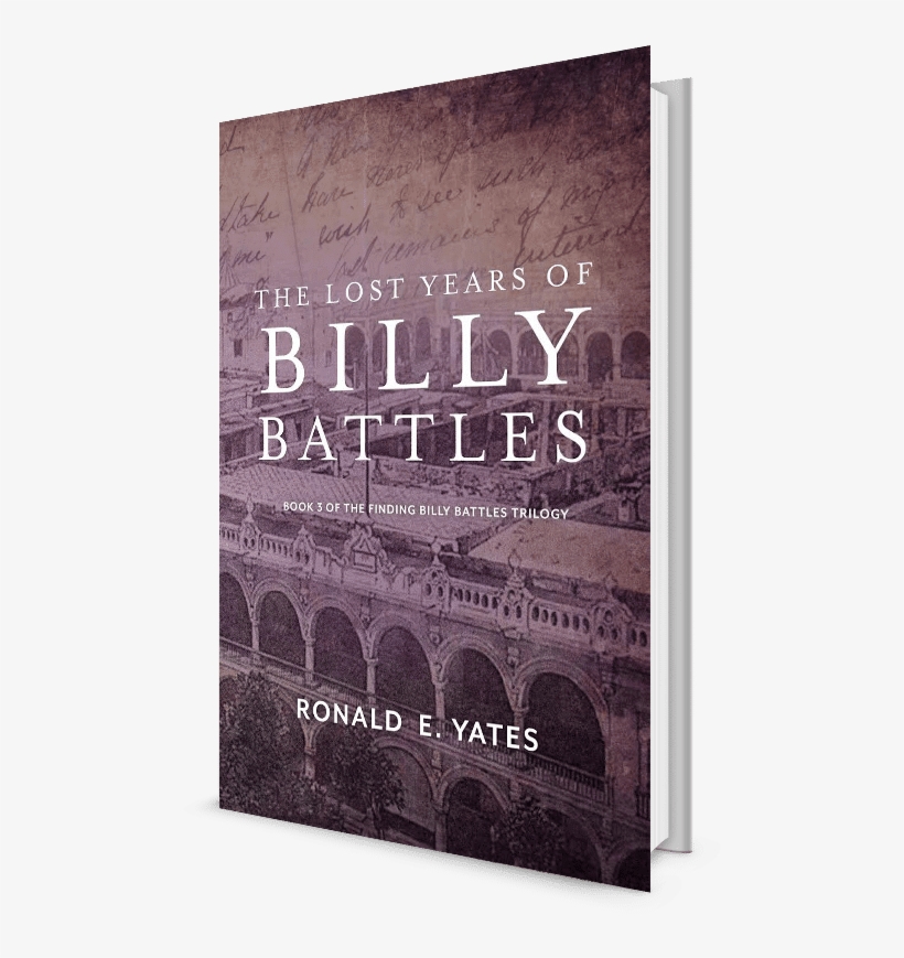 The Lost Years Of Billy Battles' An “official Selection” - Poster, transparent png #9617724