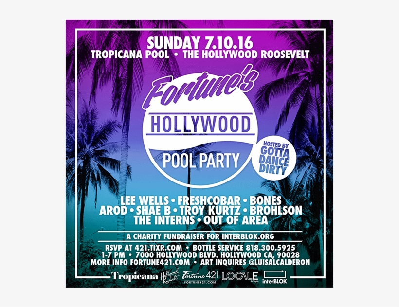 Fortune's Hollywood Pool Party Tickets At The Tropicana - Flyer, transparent png #9631290
