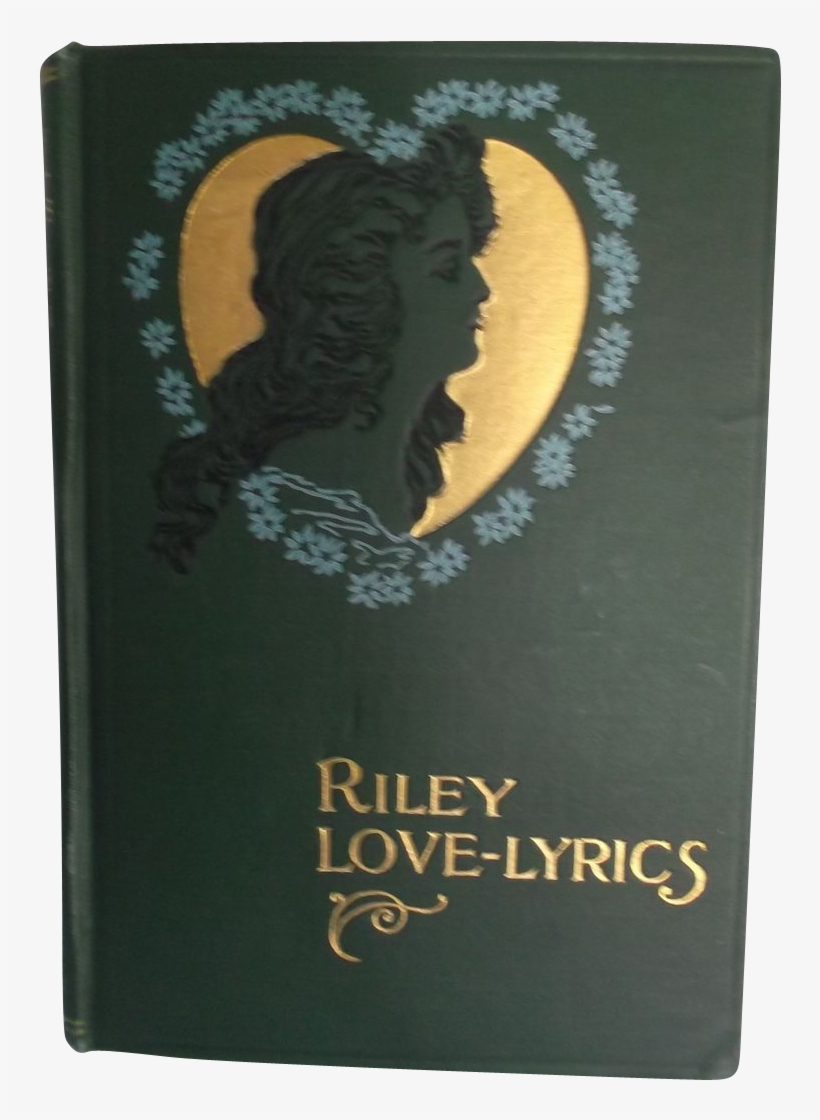 Vintage Book Riley Love-lyrics By James Whitcomb Riley - Loki, transparent png #9656121