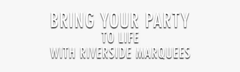 Riverside Marquees - Calligraphy, transparent png #9669051