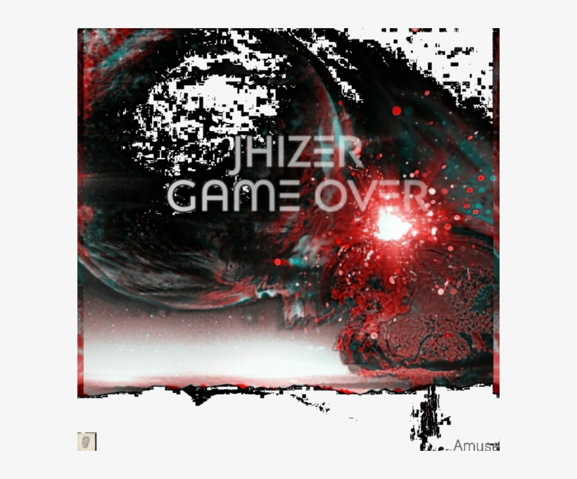 Game Over - Single Jhizer - Poster, transparent png #9671274