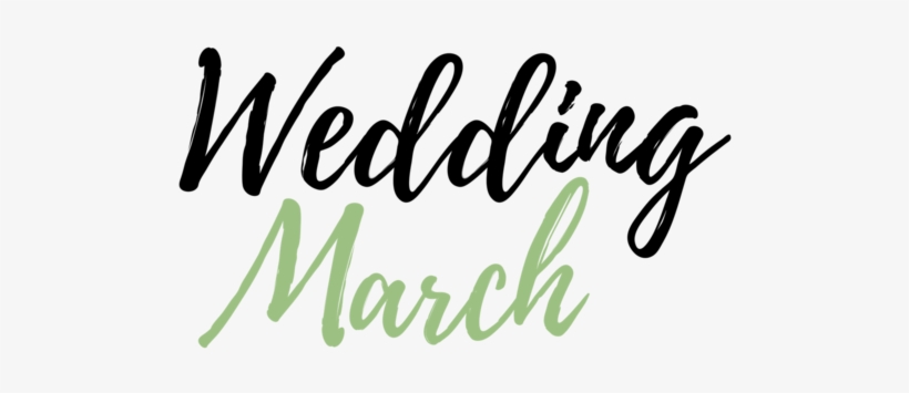 Chi Thee Wed Wedding March - Calligraphy, transparent png #9673324