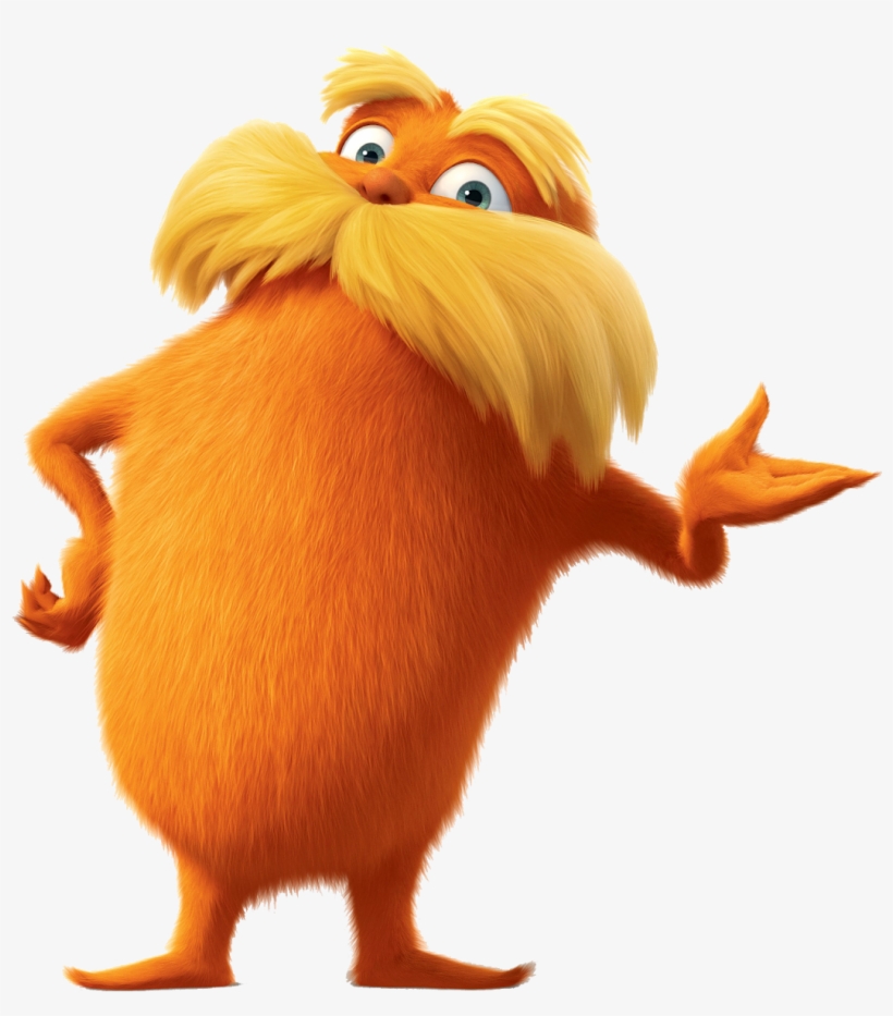 Descarga Gratis Imágenes De Lorax Png Transparente - Unless Someone Like You Cares A Whole Awful Lot Nothing, transparent png #9676964
