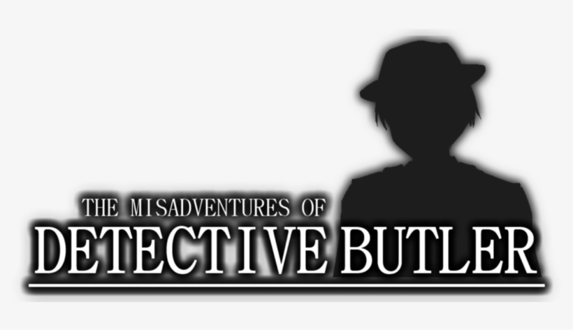 The Misadventures Of Detective Butler Is A Murder Mystery - Poster, transparent png #9680996