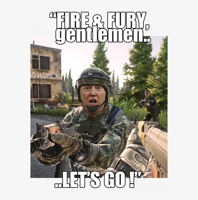 Trump Eft Fire & Fury - Escape From Tarkov Meme, transparent png #9688172