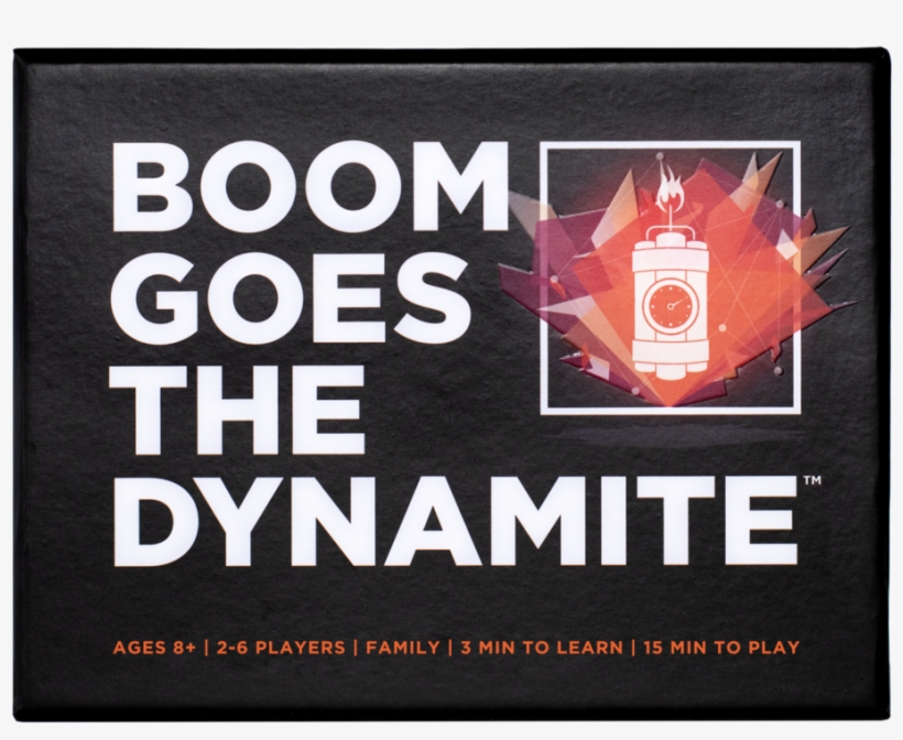 Boom Goes The Dynamite 1, transparent png #9692083
