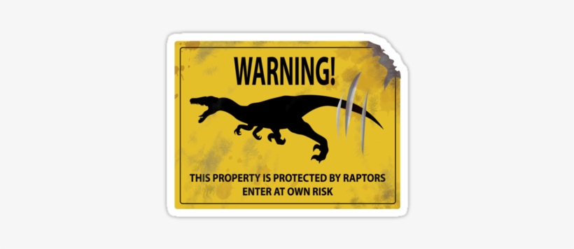 Damaged Raptor Warning Sign Stickers - Caution Dinosaur Sign, transparent png #971180