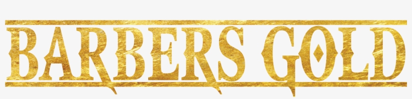Barbers Gold - Calligraphy, transparent png #9713800
