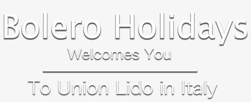 Welcome Bolero Holidays Union Lido Header - Calligraphy, transparent png #9734597