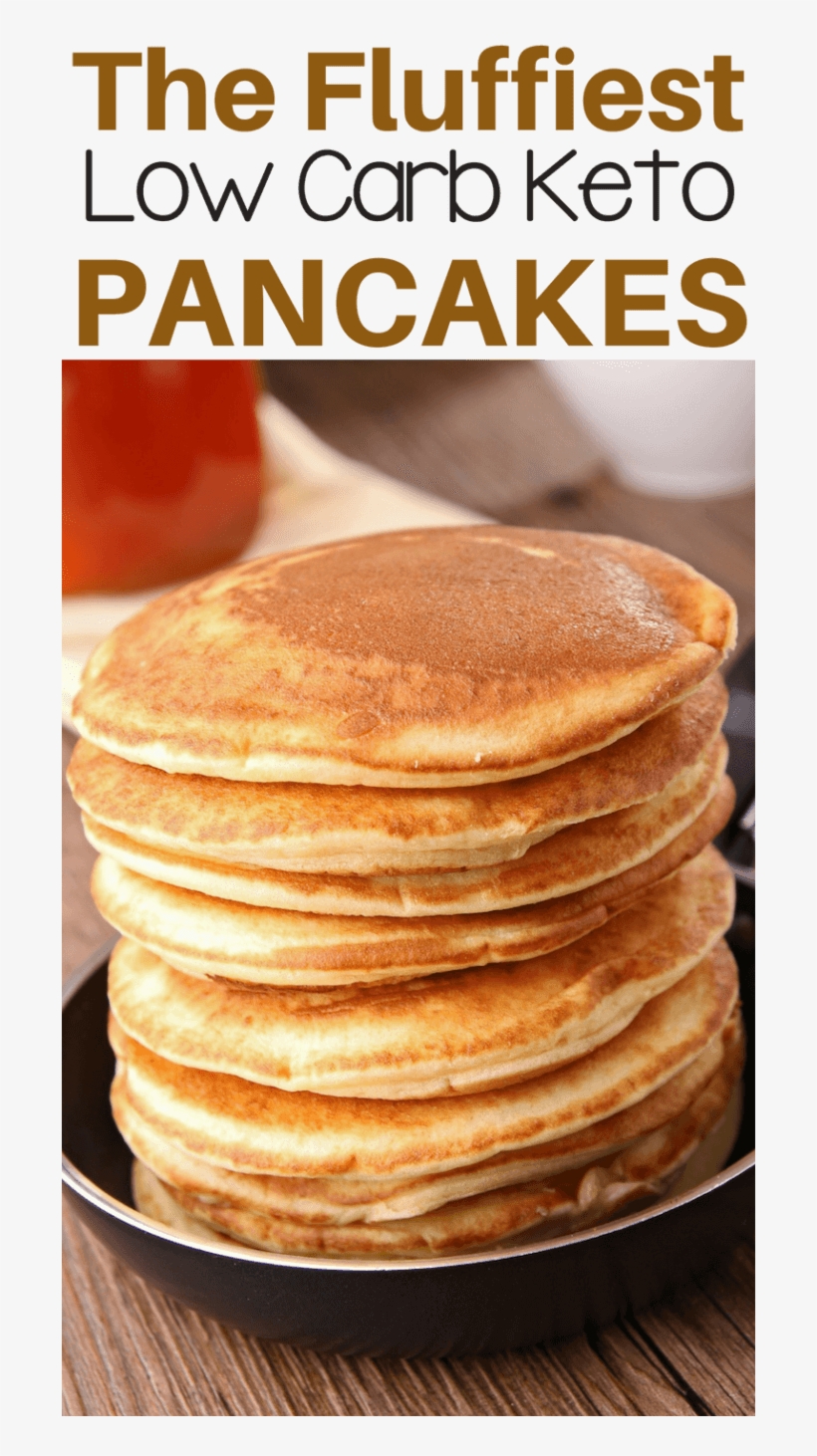 Best Light & Fluffy Low Carb Keto Pancake Recipe For - Pancake, transparent png #9749348