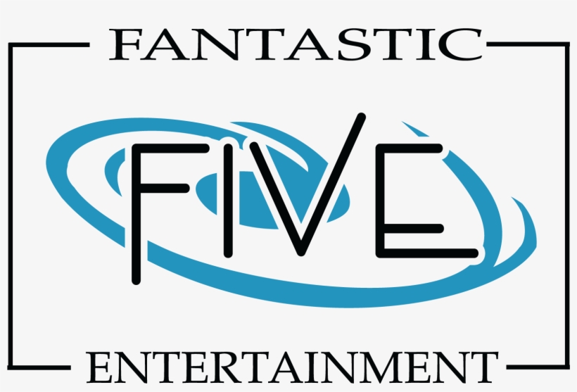 Fantastic Five Entertainment - Through A Positive Mental Attitude, transparent png #9786577