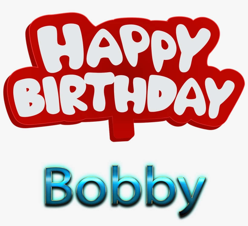 Bobby 3d Letter Png Name - Happy Birthday To You Mushtaq, transparent png #9789998
