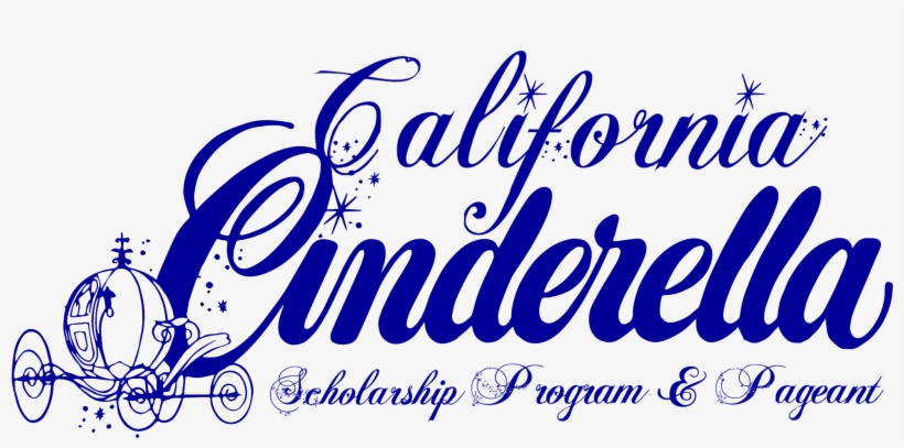 California Cinderella State Scholarship Pageant - Cinderella, transparent png #9791335