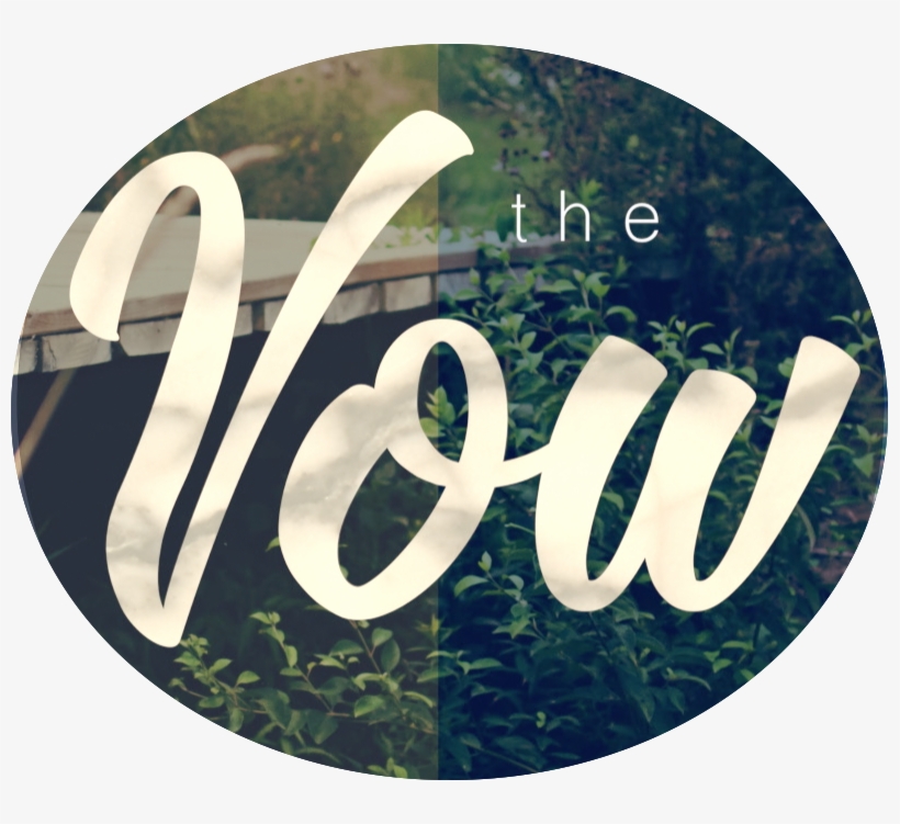 Whether You Hope To Get Married Someday Or You've Already - Vow Title, transparent png #9792990