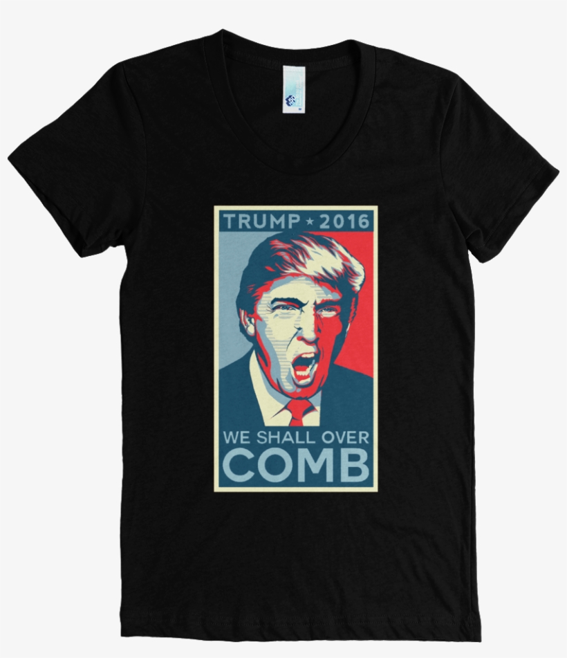 We Shall Over Comb Slogan - Hamilton Non Stop Shirt, transparent png #9796376