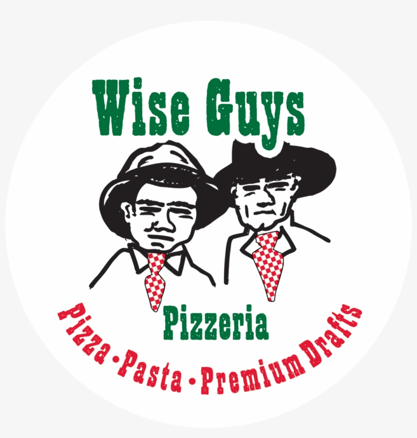Wise Guys Pizzeria - Label, transparent png #9815872