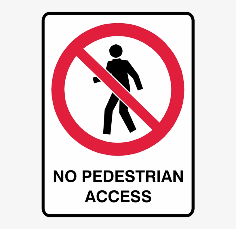 Brady Prohibition Signs - Symbol Of No Entry, transparent png #9859645