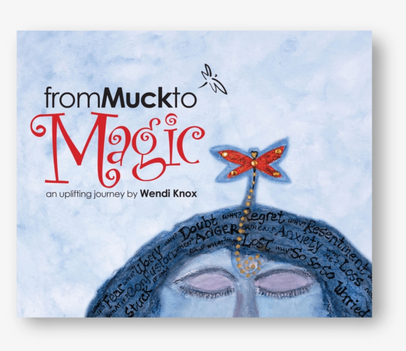 From Muck To Magic Book Cover - Menina Bar, transparent png #9860867