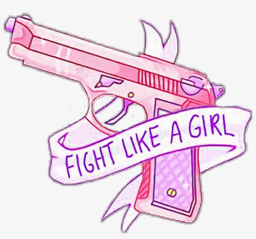 #fightlikeagirl #gun #pistol #banner Cute #tumblr #aesthetic - Fight Like A Girl Png, transparent png #9879396