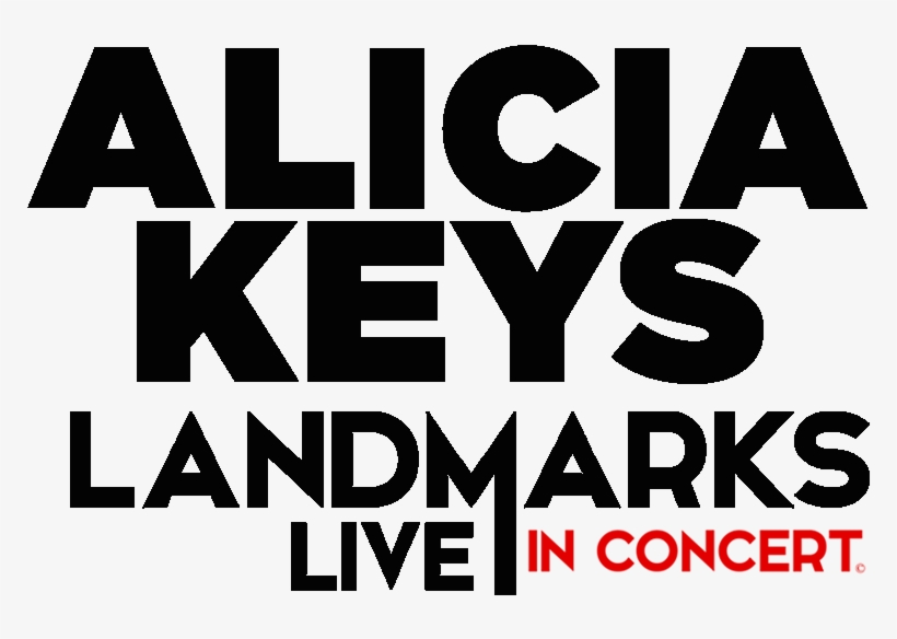 Alicia Keys Landmarks Live In Concert - Poster, transparent png #998054