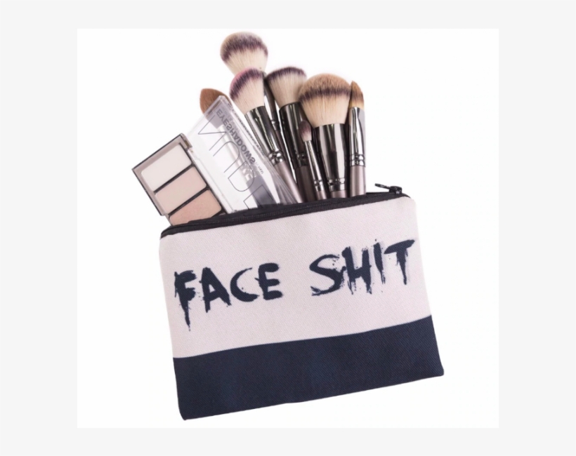 Face Shit Makeup Pouch - Makeup Brushes, transparent png #9917351