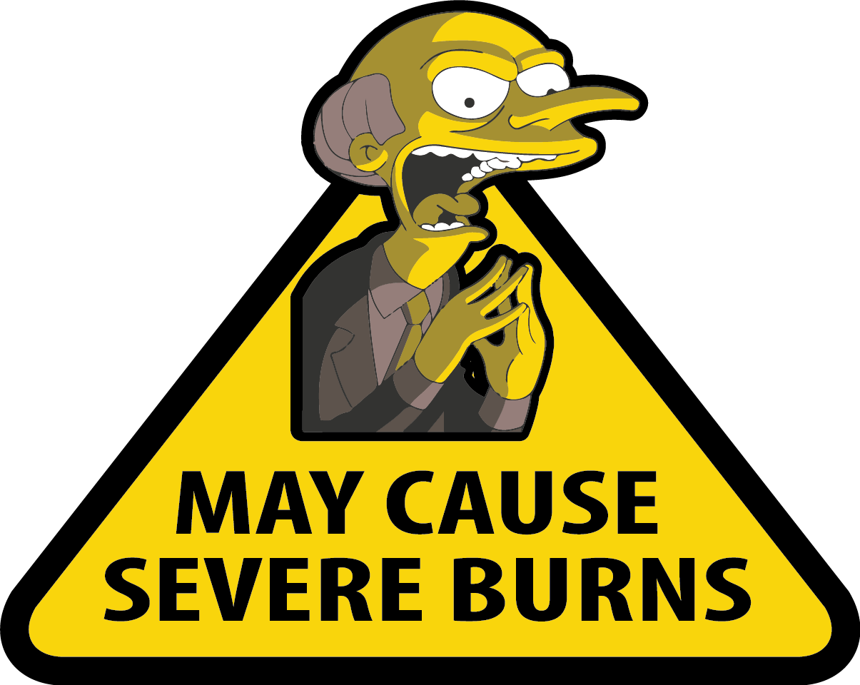 Simpson's Safety Posters - May Cause Severe Burns (1205x960), Png Download