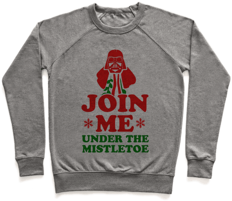 Join Me- Under The Mistletoe Pullover - Straight White Male T Shirt (484x484), Png Download