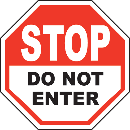 Free Stop Sign Clip Art - Stop Do Not Enter Sign Clip Art (419x419), Png Download