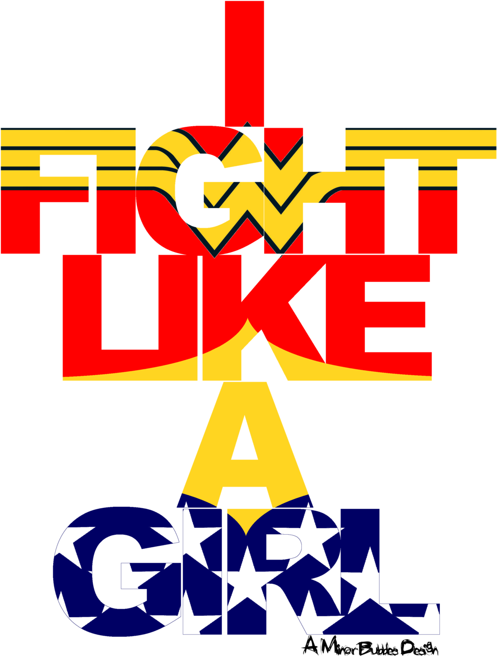 I Fight Like A Girl Series - Fight Like A Girl Wonder Woman (1024x1365), Png Download
