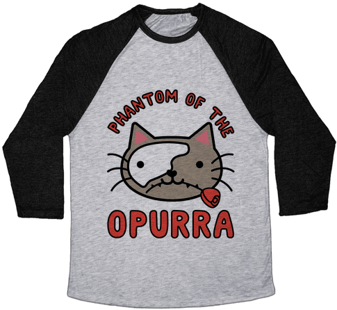 Phantom Of The Opurra Baseball Tee - Change My Mind Shirt (484x484), Png Download