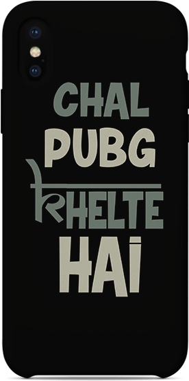 Chal Pubg Khelte Hai Mobile Case - Smartphone (700x700), Png Download