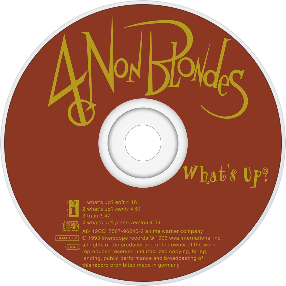 4 Non Blondes What's Up Cd Disc Image - 4 Non Blondes What's Up Album (1000x1000), Png Download