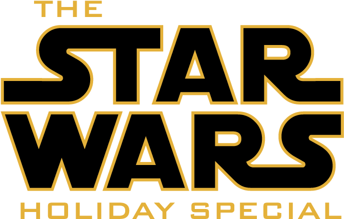 The Star Wars Holiday Special Logo By Jarvisrama - Star Wars Holiday Special Logo (749x506), Png Download