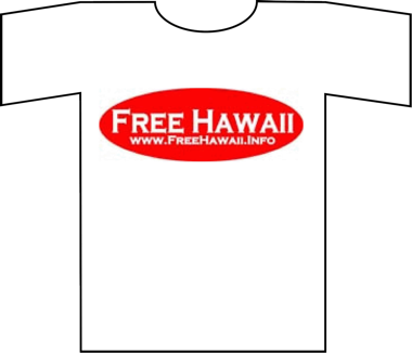 One Way You Can Help Free Hawaii Is To Buy A Free Hawaii - Free Hawaii Shirt (380x326), Png Download