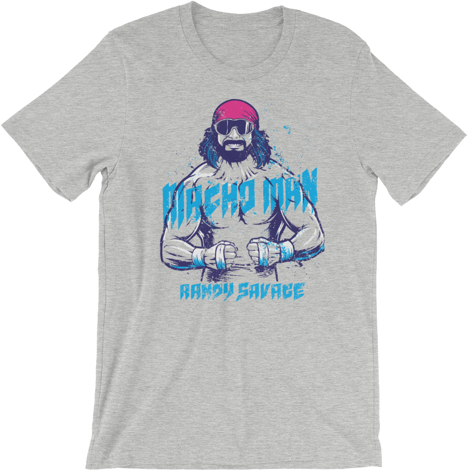 "macho Man" Randy Savage "flex" Unisex T-shirt - Court Of Dreams Shirt-- A Court Of Mist And Fury Shirt, (1000x1000), Png Download